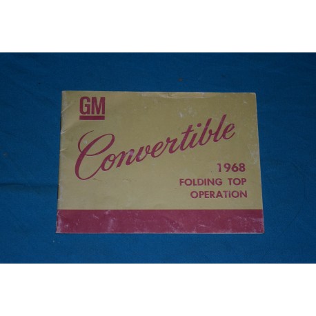 1968 Convertible Top Operation Manual